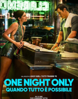 One Night Only – Quando tutto è possibile
